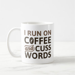 Mug Je Cours Sur Café Et Cuss Mots