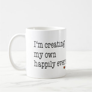 Mug Je crée mes propres attaque heureusement pour