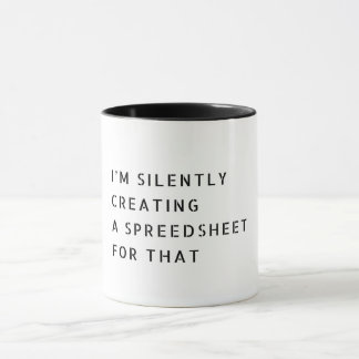 Mug Je crée silencieusement une feuille de calcul pour