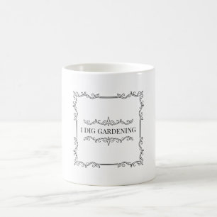Mug Je creuse le jardinage