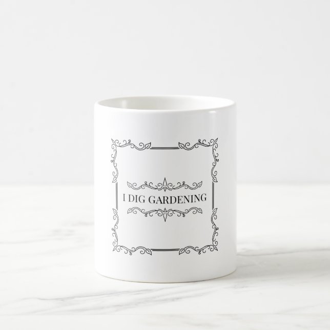 Mug Je creuse le jardinage (Centre)