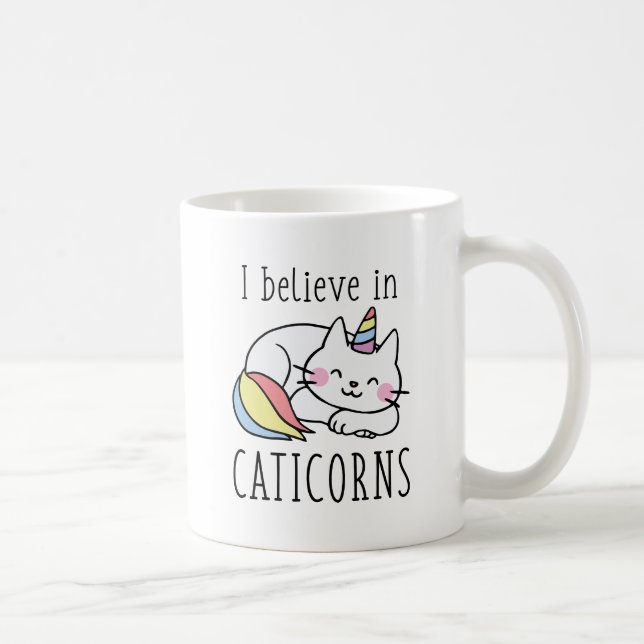 Mug Je Crois Aux Caticorns (Droite)