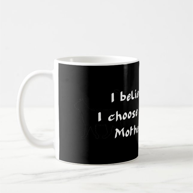 Mug Je Crois En Dieu Mère Nature (Gauche)