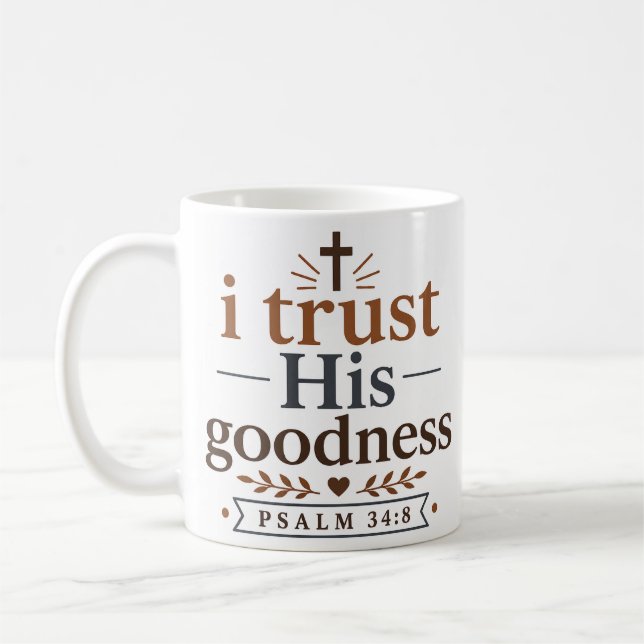 Mug Je crois en Sa bonté Typographie chrétienne modern (Gauche)