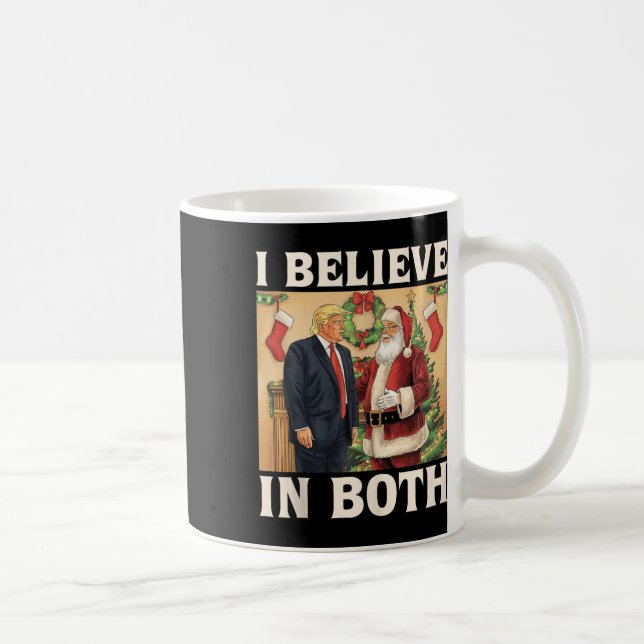 Mug Je Crois En Trump Et En Père Noël Funny Pro Trump (Droite)