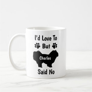 Mug Je customisais que j'adorerais mais mon chien malt