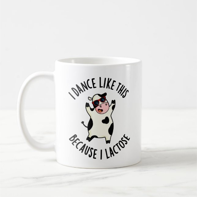 Mug Je Danse Comme Ça Parce Que Je Lactose Funny Cow P (Gauche)