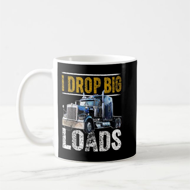 Mug Je dépose de grosses charges Big Rig semi-remorque (Gauche)