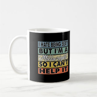 Mug Je Déteste Être Sexy Mais Je Suis Un Militaire, Je