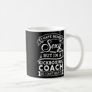 Mug Je déteste être Y mais je suis coach de kickboxing