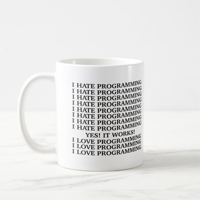 Mug Je déteste la programmation d'amour de la (Gauche)