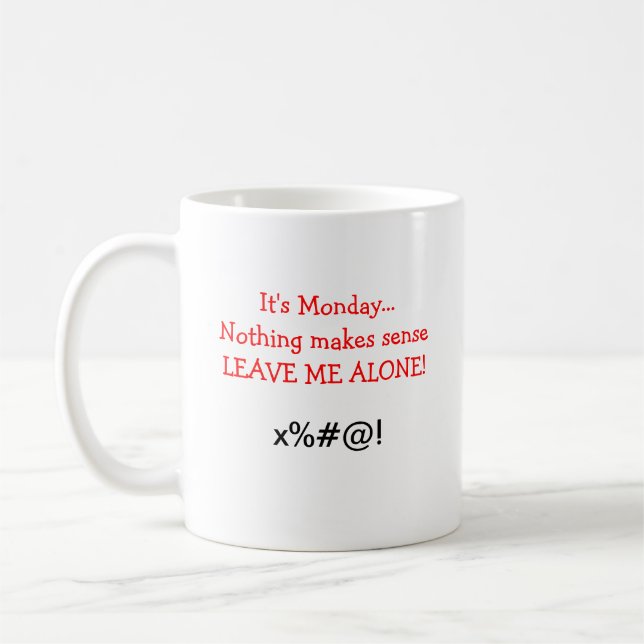 Mug Je déteste lundi (Gauche)