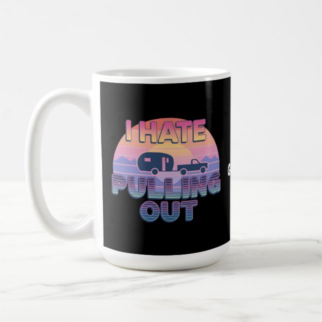 Mug Je déteste sortir la drôle conception de camping-c (Gauche)