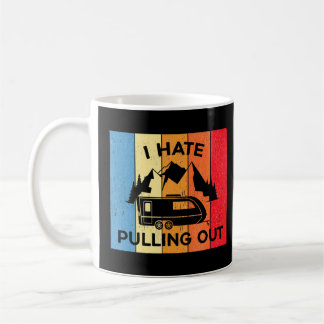 Mug Je Déteste Sortir Rv Van Camper Life 1