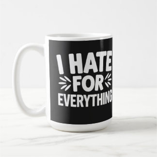 Mug Je déteste tout