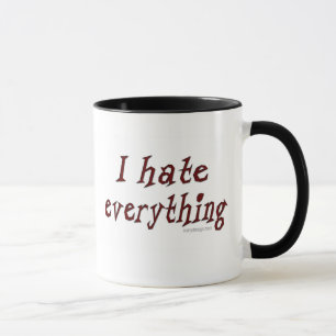 Mug Je déteste tout !