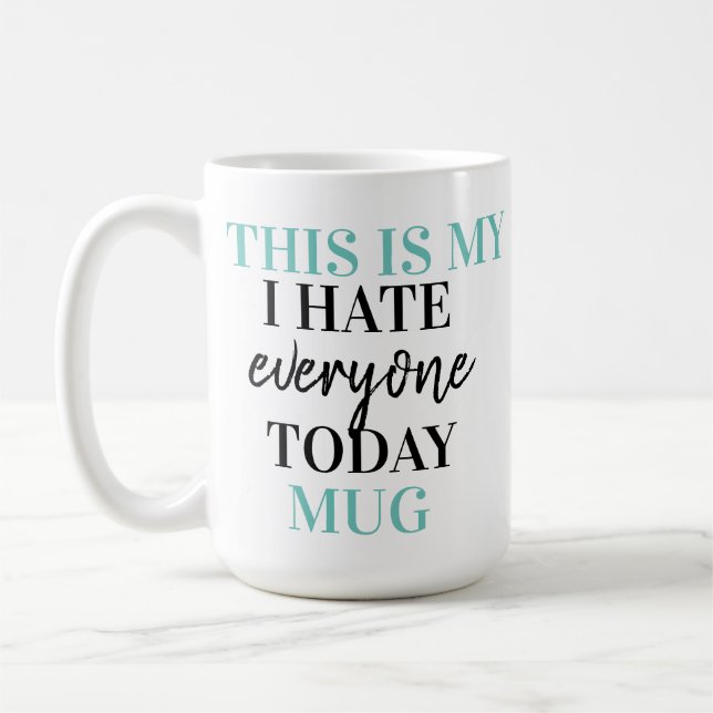 Mug Je déteste tout le monde (Gauche)