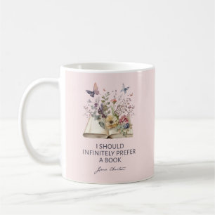 Mug Je devrais infiniment préférer un livre II - Jane
