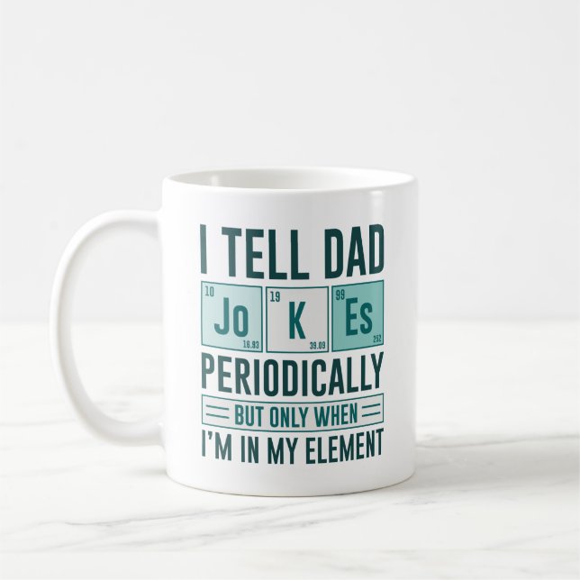 Mug Je Dis À Papa Des Blagues Périodiquement (Gauche)
