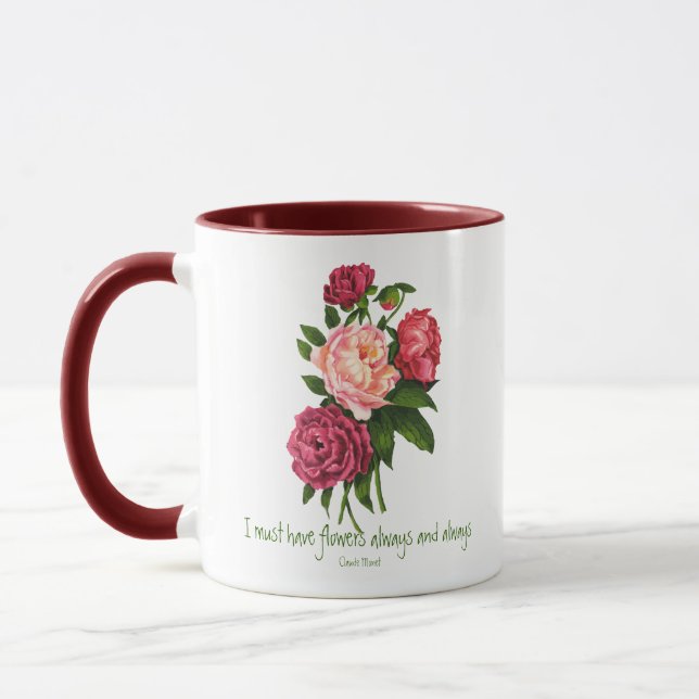 Mug Je dois avoir Flowers Claude Monet Citation Peony  (Gauche)