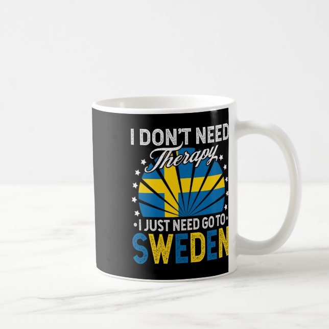 Mug Je dois juste aller en Suède - Drôle de vacances e (Droite)