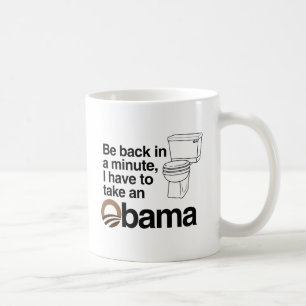 MUG JE DOIS PRENDRE UN OBAMA