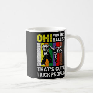 Mug Je donne des coups de pied aux gens Taekwondo Kara