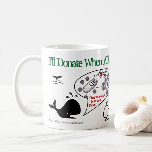 Mug Je donnerai quand par RoseWrites (Avec donut)