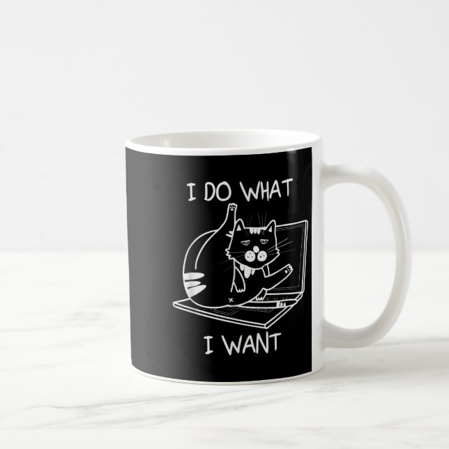 Mug Je Fais Ce Que Je Veux Chat Mèmes Hacker Sécurité  (Droite)