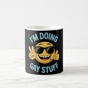 Mug Je fais des trucs gay Mème drôle LGBTQ Pride