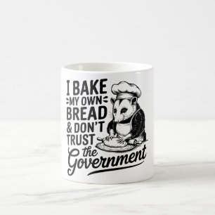 Mug "Je fais mon propre pain et ne fais pas confiance.
