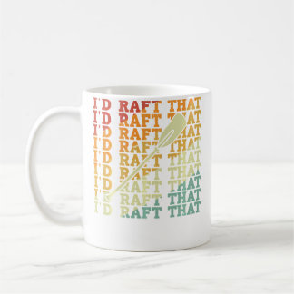 Mug JE ferais flotter ce sport de rafting Amateur de r