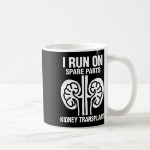 Mug Je Fonctionne Sur Pièces De Rechange Fun Kidney Tr