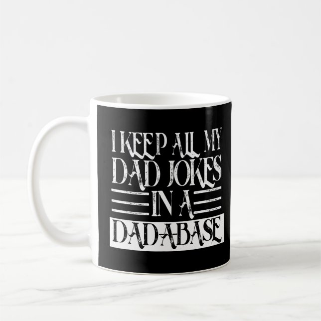 Mug Je Garde Tout Mon Père Plaisanter Dans Un Papa Une (Gauche)