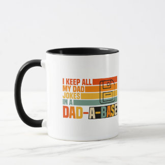 Mug Je garde toutes mes blagues de papa dans une base 