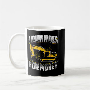 Mug Je gère des tuyaux pour de l'argent Funny Excavato