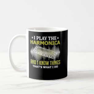 Mug Je joue à l'Harmonica et je sais des choses Musiqu