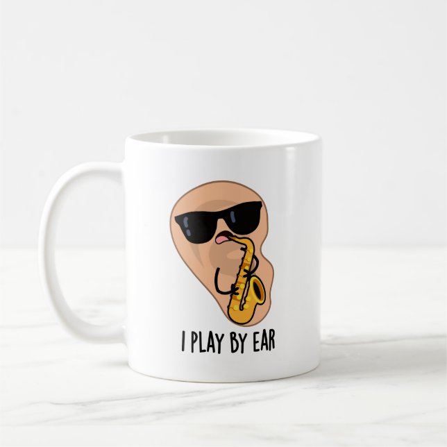 Mug Je Joue Par Ear Funny Saxophone Pun (Gauche)