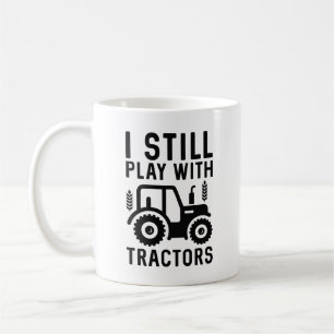 Mug Je Joue Toujours Avec Les Tracteurs
