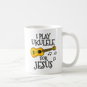Mug Je Joue Ukulele Pour Jésus, Christian Uke Player