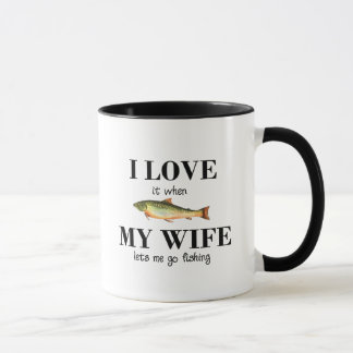 Mug Je l'aime quand mon épouse me laisse partir pêcher