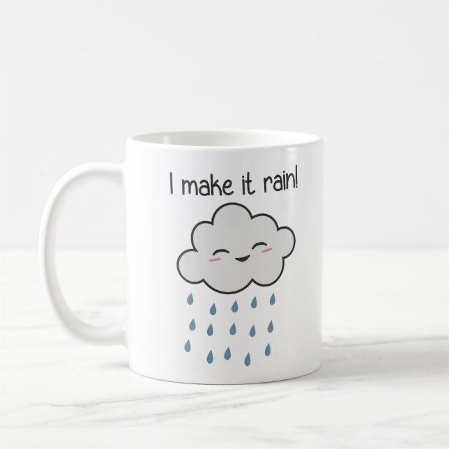 Mug Je le fais pleuvoir le nuage de tempête mignon (Gauche)