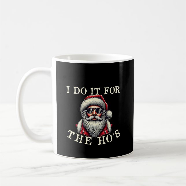 Mug Je le fais pour le Ho's - Drôle Noël inapproprié (Gauche)