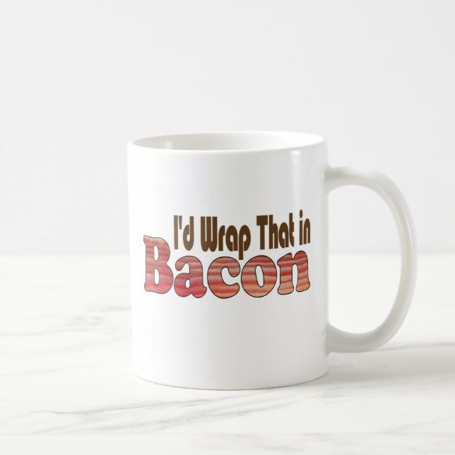 Mug Je l'enroulerais bien dans du bacon (Droite)