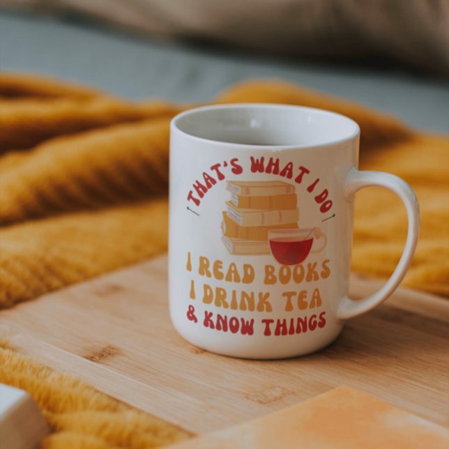 Mug je lis des livres je bois du thé et je connais des (Créateur téléchargé)