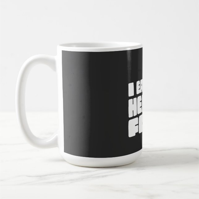 Mug Je mange des aliments sains tous les jours (Gauche)