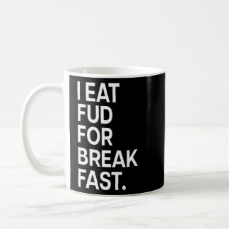 Mug Je Mange Du Fud Pour Le Petit Déjeuner Cryptomonna