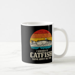 Mug Je Me Demande Si Catfish Pense À Moi Vintage Drôle