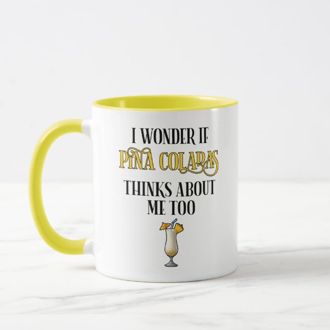Mug Je me demande si Pina Coladas pense aussi à moi (Gauche)