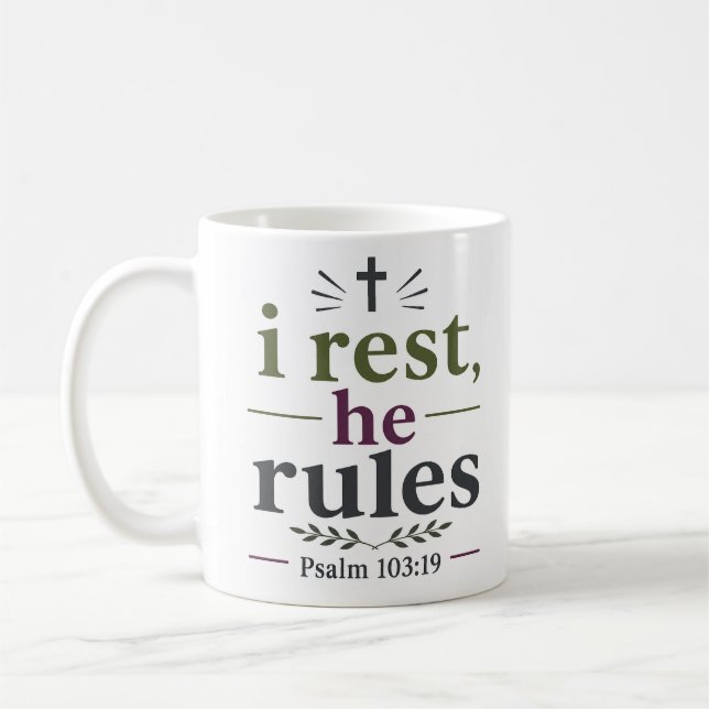 Mug Je me repose, Il règne Citation de l'Écriture chré (Gauche)